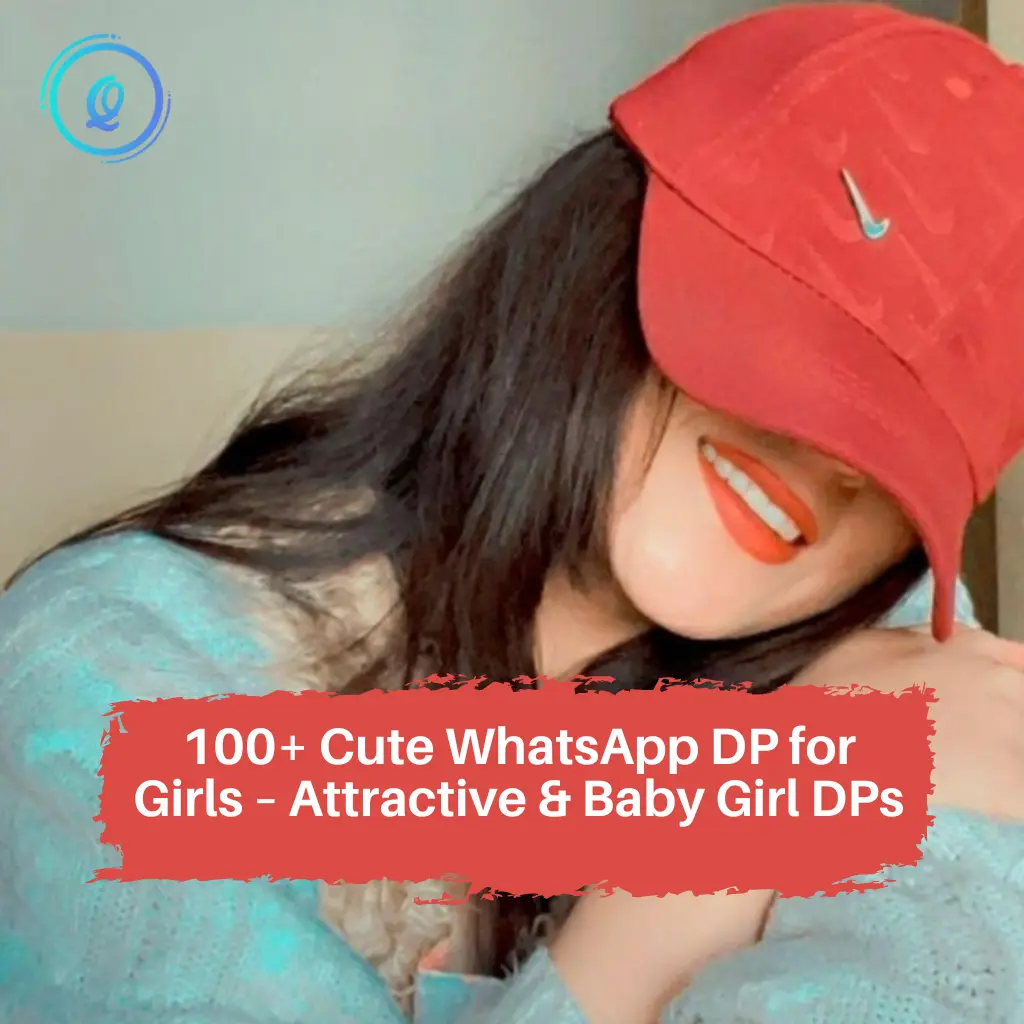 Cute Whatsapp DP for Girls