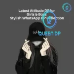 Latest Attitude DP for Girls and Boys