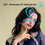 WhatsApp DP Attitude Girl