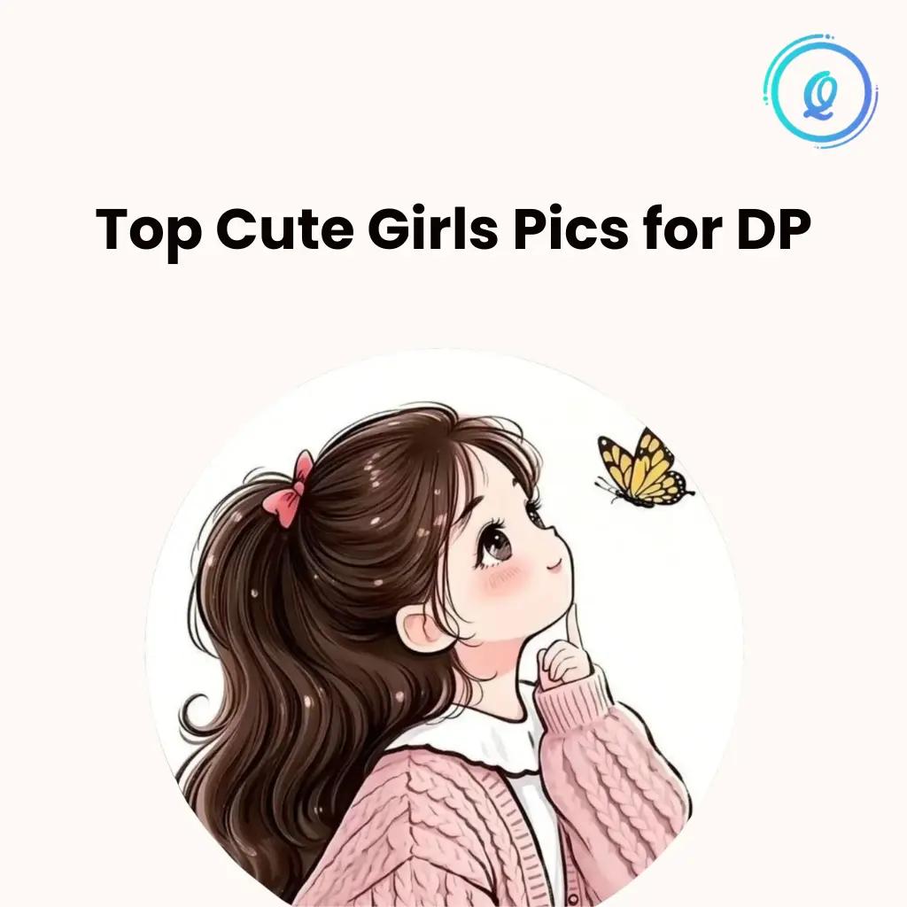 Top Cute Girls Pics for DP | Trending DPs