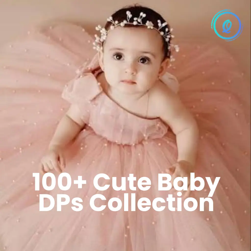 100+ Cute Baby DPs Collection | Baby Images, Photos, Wallpapers