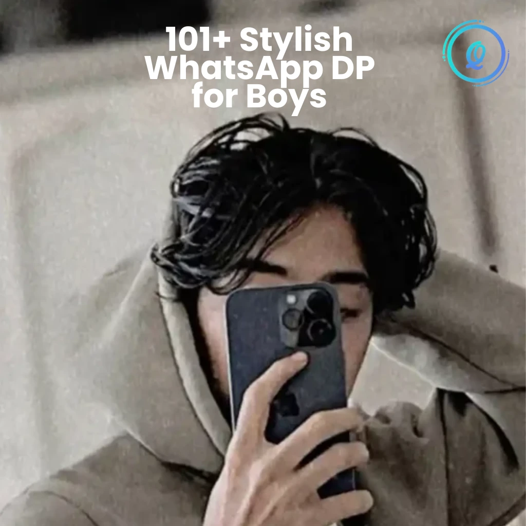 101+ Stylish WhatsApp DP for Boys (2026)